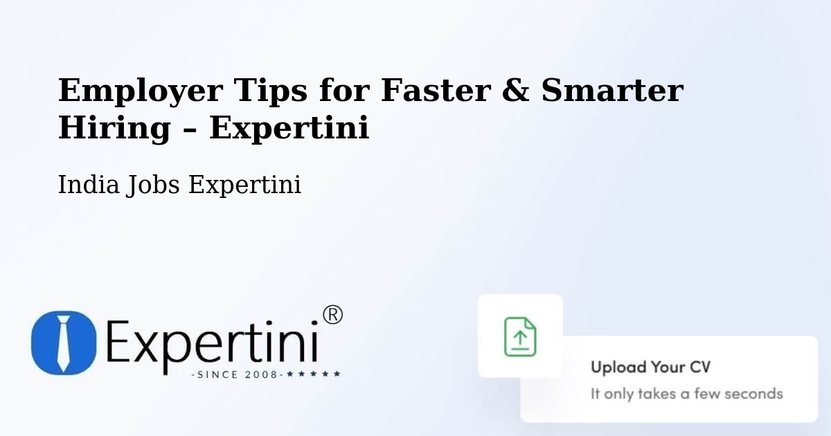 Employer Tips for Hiring & Recruitment – Nanded - Nanded, India Jobs Expertini