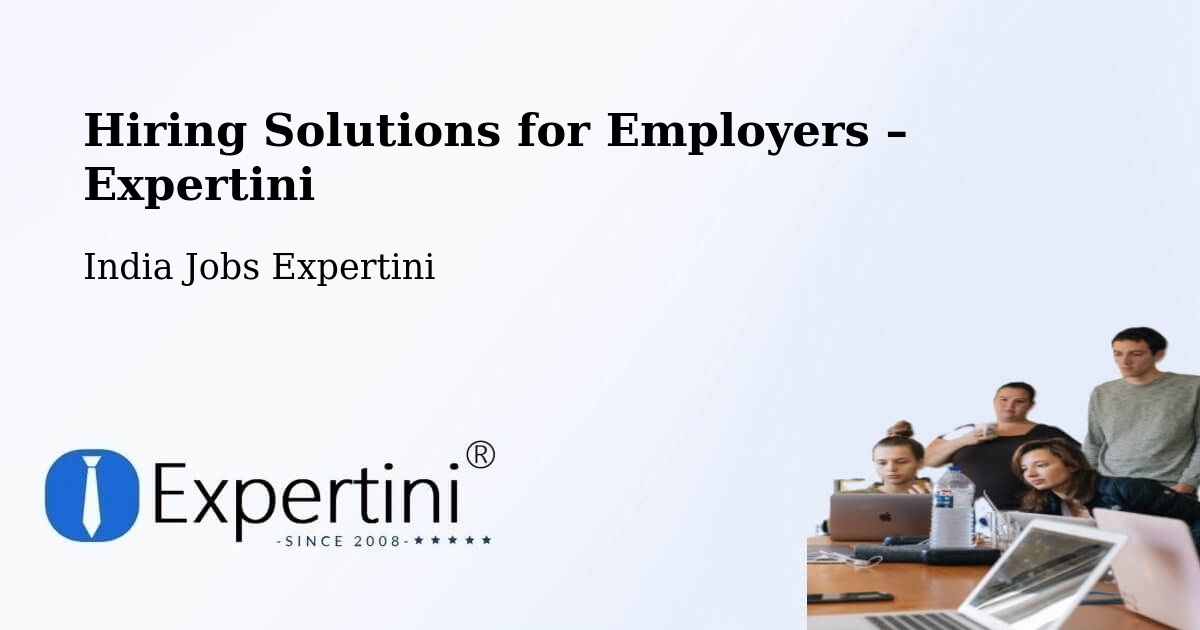 Hiring Solutions for Employers in Nanded - Nanded, India Jobs Expertini